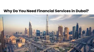Why Do You Need Financial Services In Dubai?