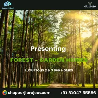 Shapoorji Pallonji Launches Property In Bavdhan – VANAHA