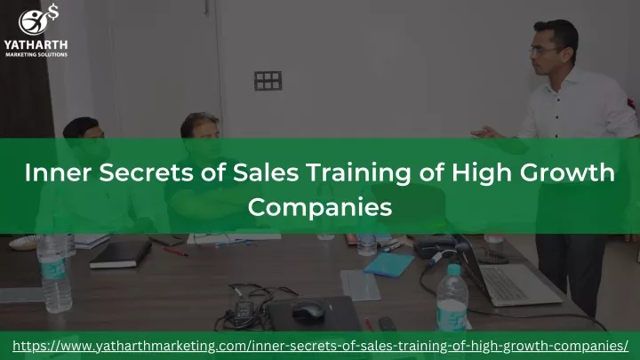 inner secrets of sales training of high growth