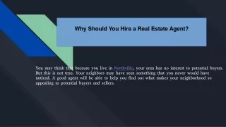 Why Should You Hire a Real Estate Agent?