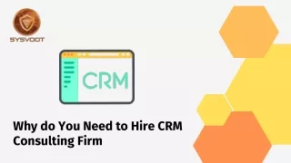 why do you need to hire crm consulting firm