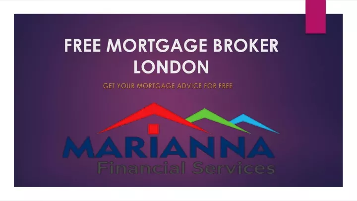 free mortgage broker london