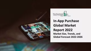 in app purchase global market report 2022 market