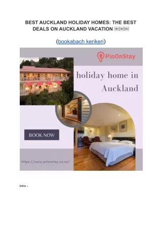 BEST AUCKLAND HOLIDAY HOMES: THE BEST DEALS ON AUCKLAND VACATION ￼￼￼