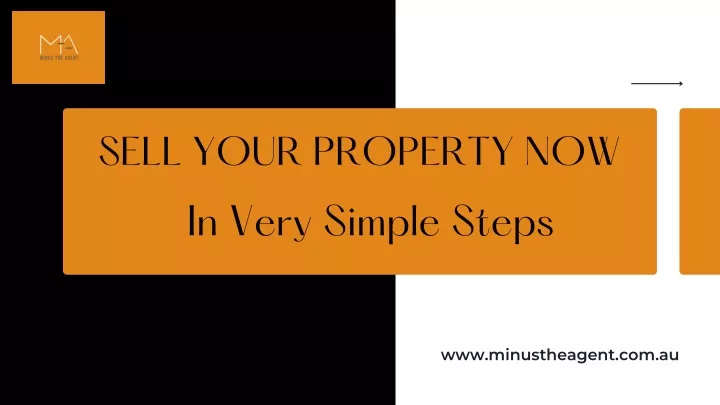 sell your property now