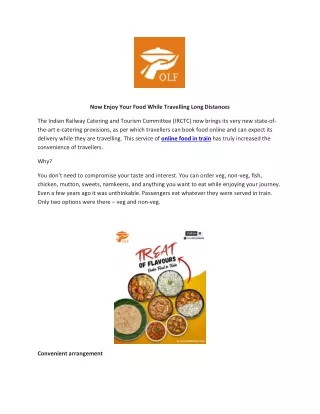 Now Enjoy Your Food While Travelling Long Distances