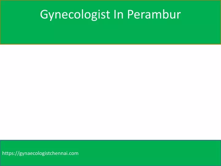 gynecologist in perambur