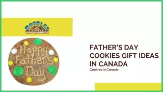 Father’s Day Cookies and Cookie Gift Ideas in Canada