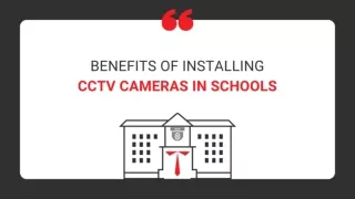 Benefits of installing CCTV cameras in schools