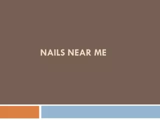 Nails near me