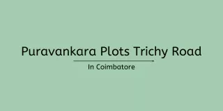 puravankara plots trichy road