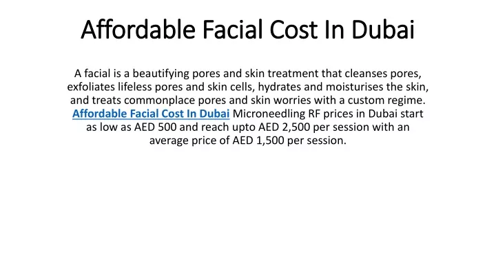 affordable facial cost in dubai