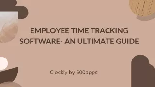 employee time tracking software an ultimate guide