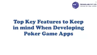 Top Key Features to Keep in mind When Developing Poker Game Apps