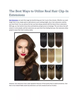 the best ways to utilize real hair clip