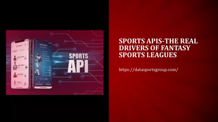 sports apis the real drivers of fantasy sports leagues