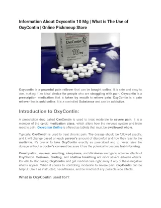 Information About Oxycontin 10 Mg | What is The Use of OxyContin | Online Pickme