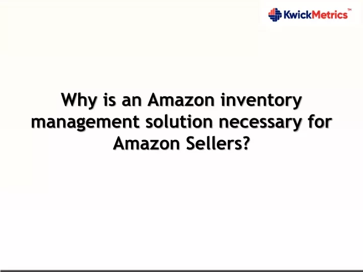 why is an amazon inventory management solution