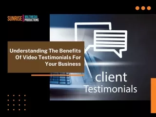 Understanding The Benefits Of Video Testimonials For Your Business