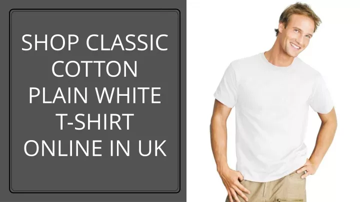 shop classic cotton plain white t shirt online