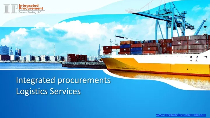 integrated procurements logistics services