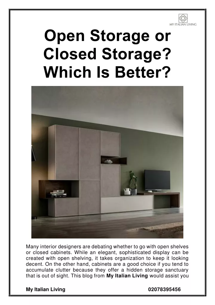 open storage or closed storage which is better