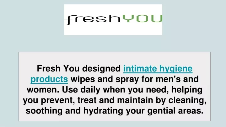 fresh you designed intimate hygiene products