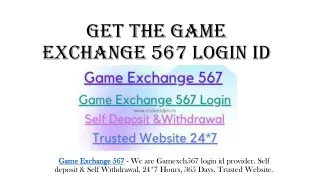 get the game exchange 567 login id