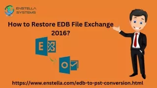 How to Restore EDB File Exchange 2016?