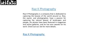 Riaz K Photography Riazk.com