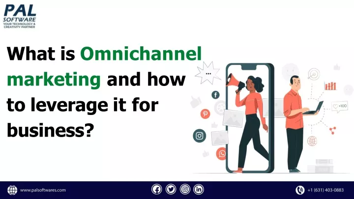 what is omnichannel marketing and how to leverage