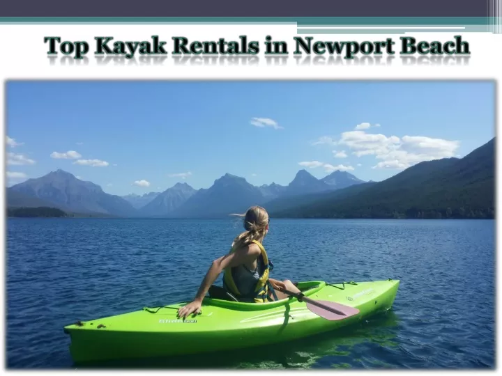 top kayak rentals in newport beach