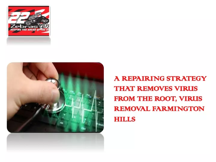 a repairing strategy that removes virus from