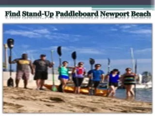 Find Stand-Up Paddleboard Newport Beach