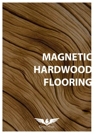 Magnetic Hardwood Flooring - Greenhawk.ae
