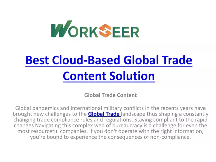 best cloud based global trade content solution