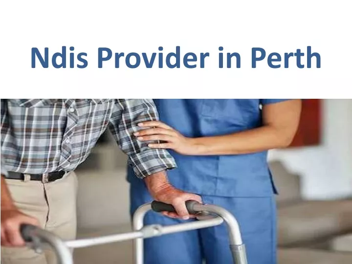 ndis provider in perth