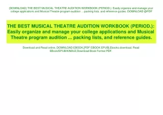 {DOWNLOAD} THE BEST MUSICAL THEATRE AUDITION WORKBOOK (PERIOD.) Easily organize and manage your college applications and