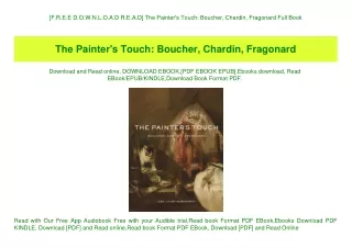 [F.R.E.E D.O.W.N.L.O.A.D R.E.A.D] The Painter's Touch Boucher  Chardin  Fragonard Full Book