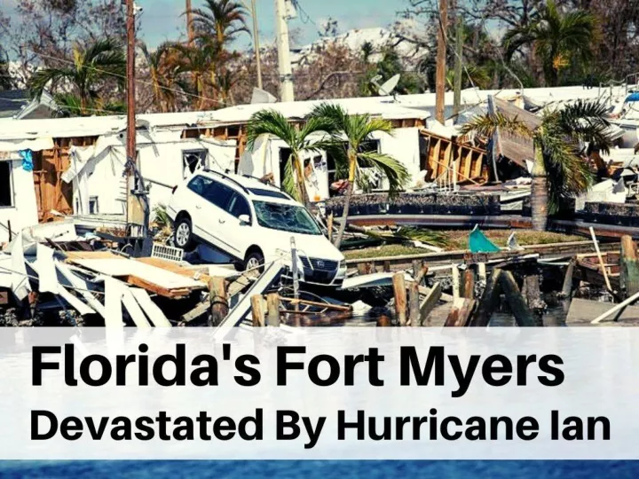 florida s fort myers devastated by hurricane ian