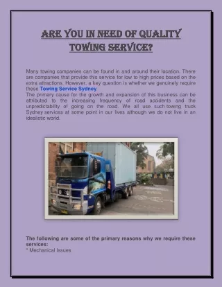 ARE YOU IN NEED OF QUALITY TOWING SERVICE?