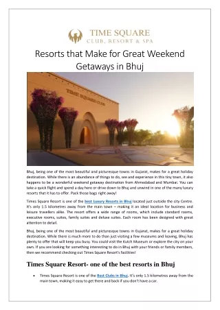 Resorts that Make for Great Weekend Getaways In Bhuj