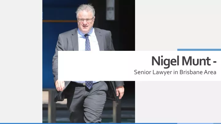 nigel munt senior lawyer in brisbane area