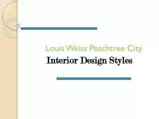 Louis Weiss Peachtree City-Interior Designer