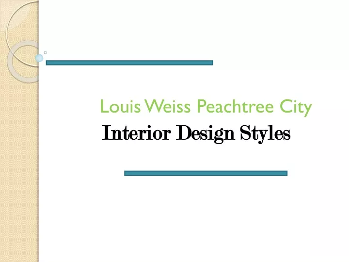 louis weiss peachtree city interior design styles