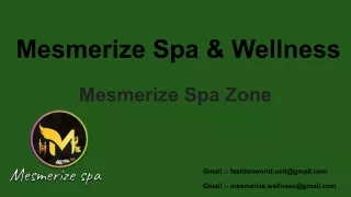 Mesmerize Spa & Wellness