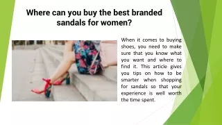 Where can you buy the best branded sandals for women