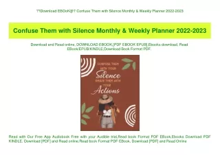 Download EBOoK@ Confuse Them with Silence Monthly & Weekly Planner 2022-2023 (DOWNLOAD E.B.O.O.K.^)