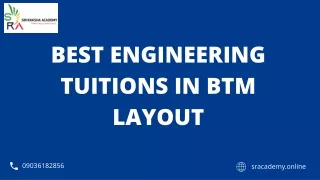 Best Engineering Tuitions in BTM Layout