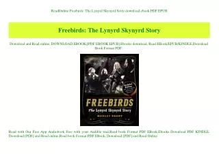 ReadOnline Freebirds The Lynyrd Skynyrd Story download ebook PDF EPUB